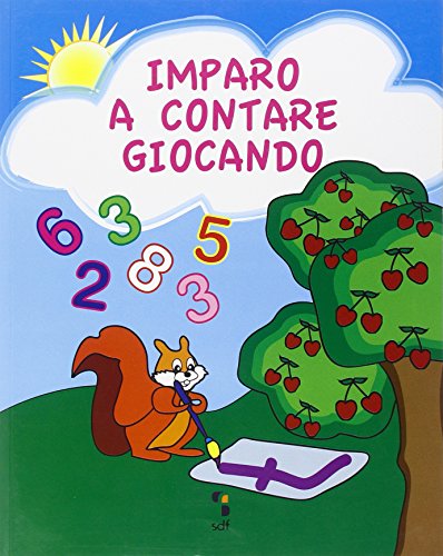 Imparo a contare giocando. Gioca, colora e completa