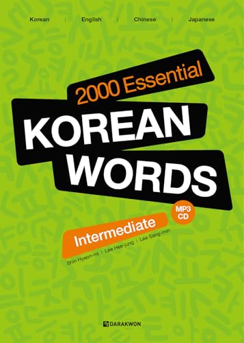 2000 ESSENTIAL KOREAN WORDS INTERMEDIATE (Coréen - Anglais - Chinois - Japonais): MP3 CD included