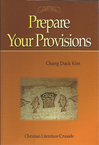 Prepare Your Provisions