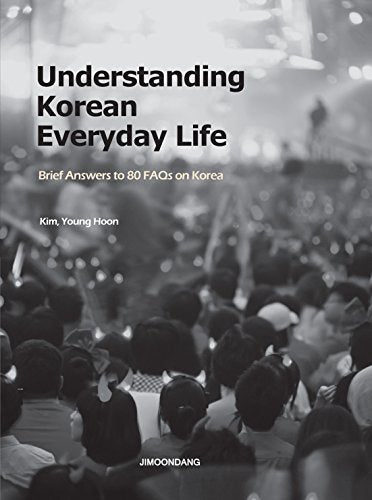 Understanding Everyday Life in Korea