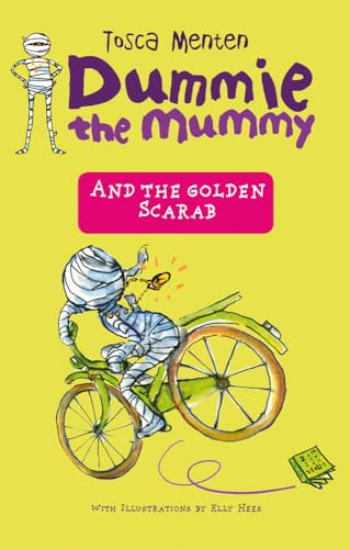 Dummie the Mummy and the Golden Scarab