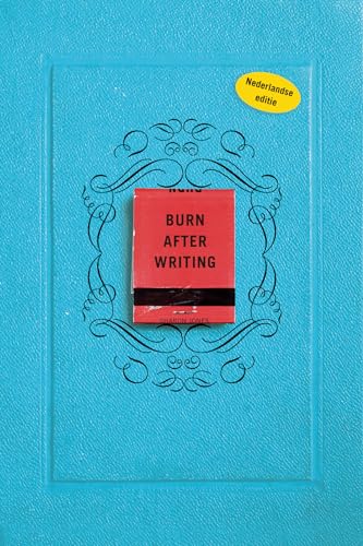 Burn after writing: Dit boek gaat over jou (Burn after writing, 1)