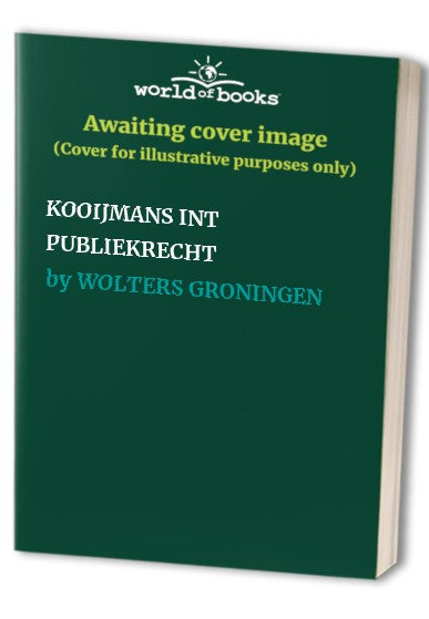 KOOIJMANS INT PUBLIEKRECHT