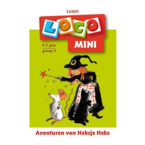 Avonturen van Heksje Heks (Mini Loco, 1)