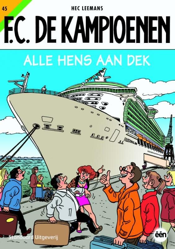 Alle hens aan dek (FC De Kampioenen, 45)