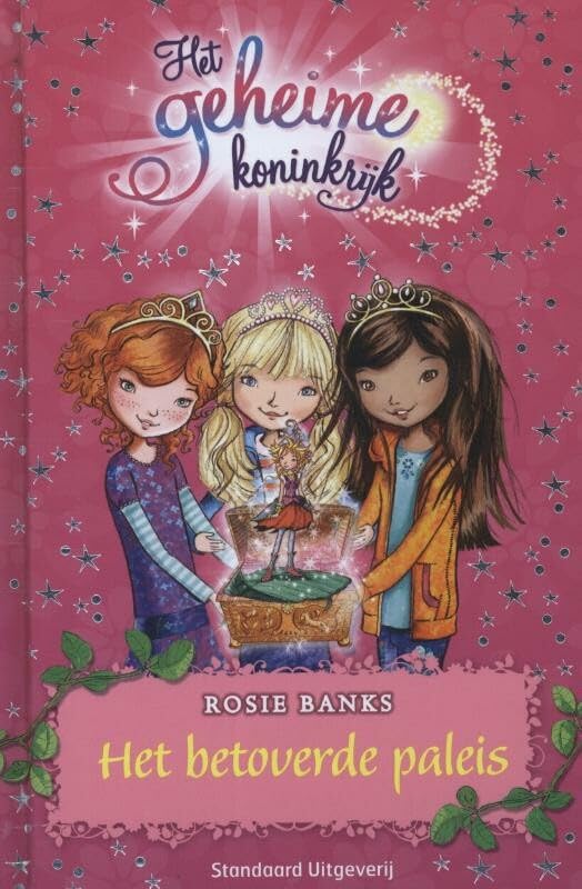 Het betoverde paleis (Het geheime koninkrijk, 1)