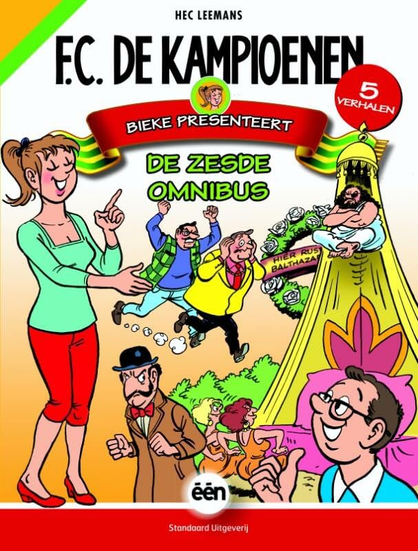 Bieke presenteert: de zesde omnibus (FC De Kampioenen, 26-30)