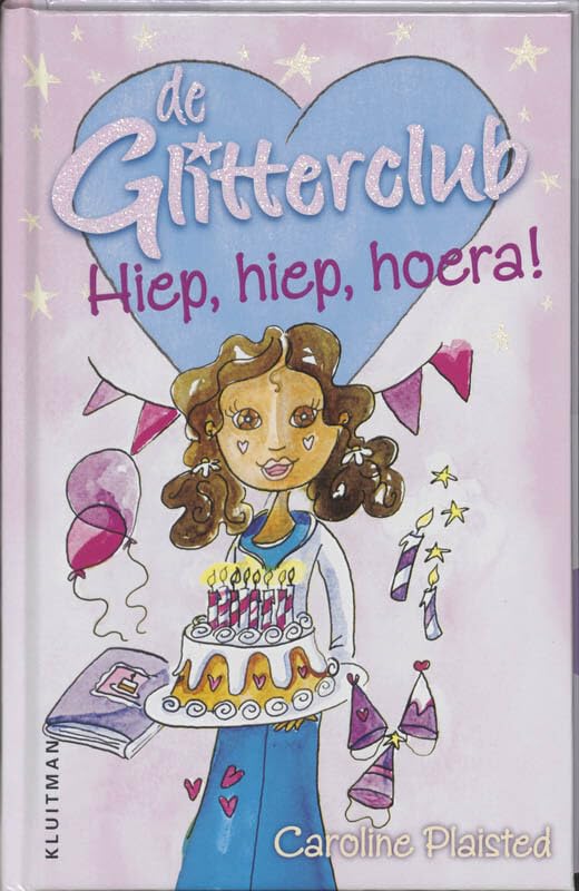 Hiep, hiep, hoera! (De Glitterclub)