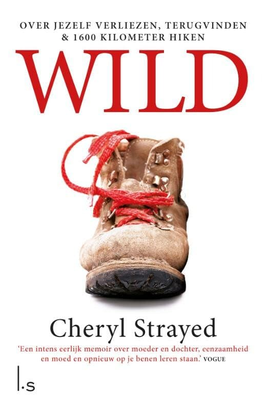 Wild: over jezelf verliezen, terugvinden & 1700 kilometer hiken