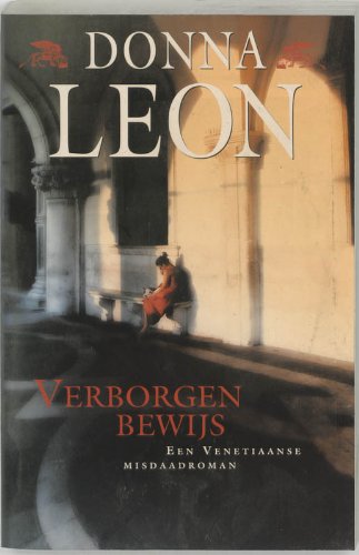 Verborgen bewijs (Commissario Brunetti, 13)