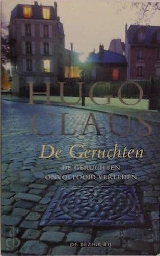 De geruchten ; Onvoltooid verleden