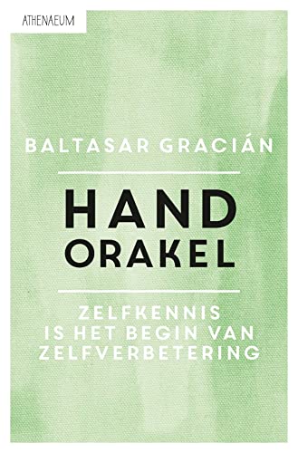 Handorakel: zelfkennis is het begin van zelfverbetering
