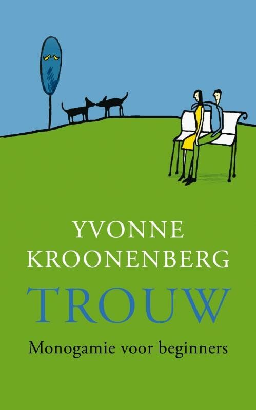 Trouw: monogamie voor beginners