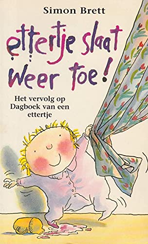ETTERTJE SLAAT WEER TOE