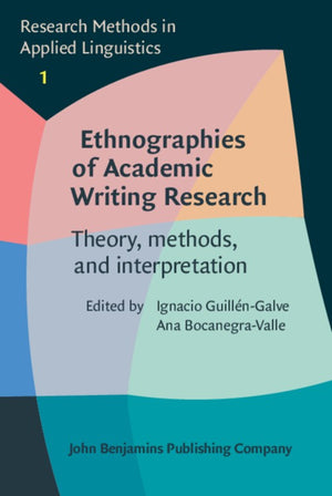 Ethnographies of Academic Writing Research
