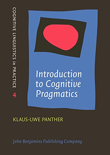 Introduction to Cognitive Pragmatics