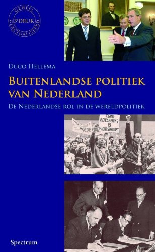 Buitenlandse politiek van Nederland: de Nederlandse rol in de wereldpolitiek