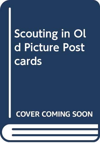 Scouting in Old Picture Postcards