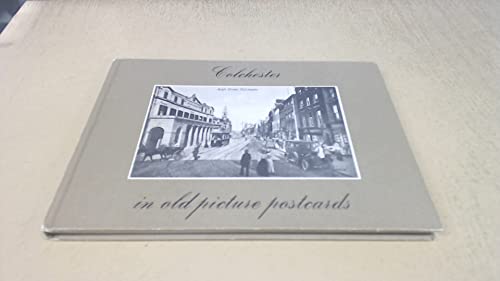 Colchester in Old Picture Postcards