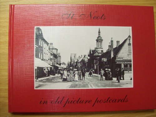 St. Neots in Old Picture Postcards