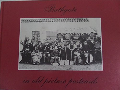 Bathgate in Old Picture Postcards