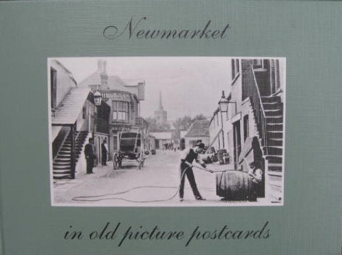 Newmarket in Old Picture Postcards