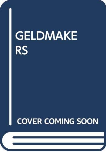 De Geldmakers