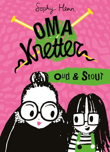 Oud & stout (Oma Knetter, 1)