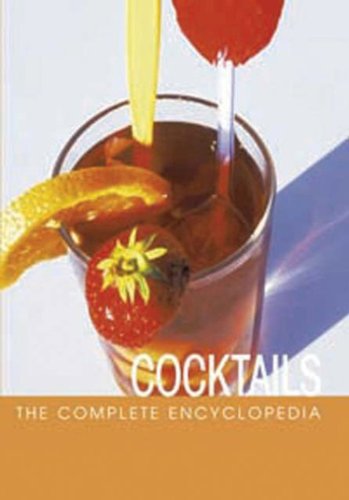 Complete Encyclopedia of Cocktails