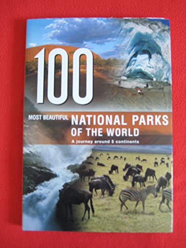 100 Most Beautiful National Parks of the World