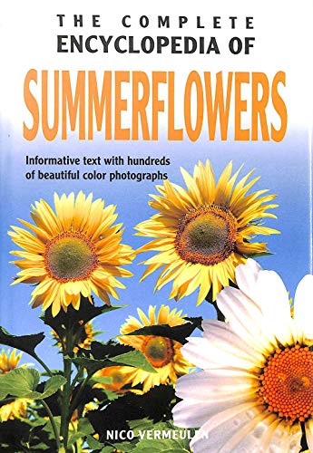 The Complete Encyclopedia of Summer Flowers