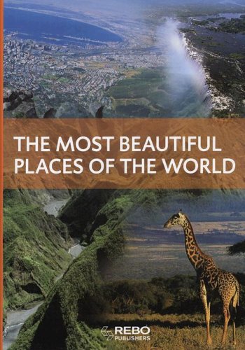 The Most Beautiful Places in the World