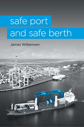 Safe Port and Safe Berth