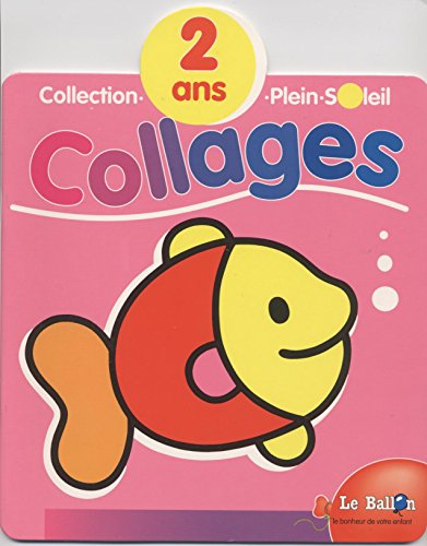 Collection Plein Soleil : collages poisson 2 ans