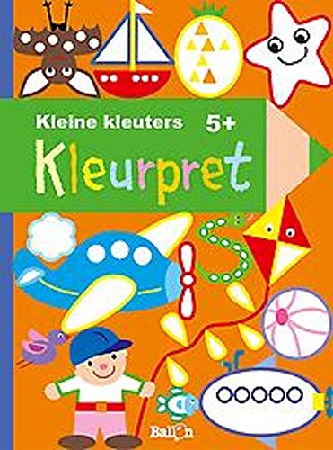 Kleurpret Derde kleuterklas (Kleine Kleuters, 1)