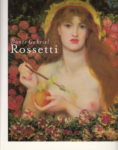 Dante Gabriel Rossetti