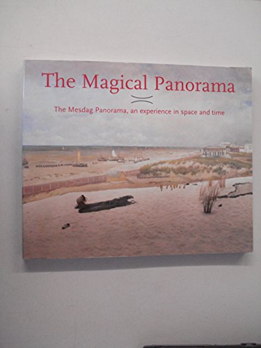 The magical panorama: The Mesdag Panorama, an experience in space and time