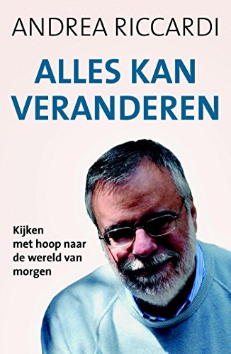 Alles kan veranderen: kijken met hoop naar de wereld van morgen : gesprekken met Massimo Naro