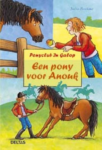 Ponyclub in galop 51. Een pony voor Anouk: Vanaf 7 jaar