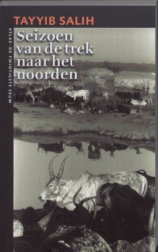 Seizoen van de trek naar het noorden (De twintigste eeuw, 69)