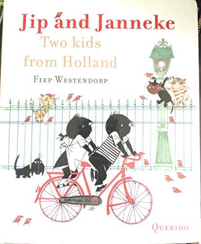 Jip and Janneke: Two Kids from Holland
