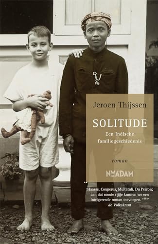Solitude: een Indische familiegeschiedenis