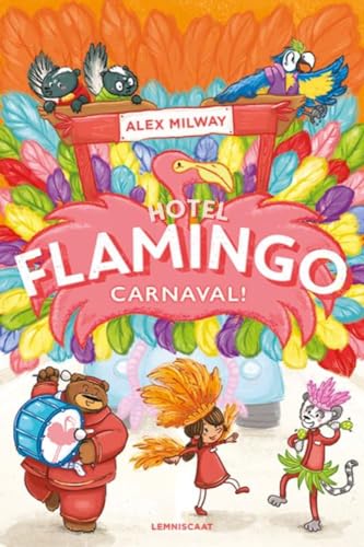 Carnaval! (Hotel Flamingo, 3)