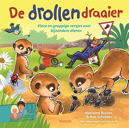 De drollendraaier: vieze en grappige versjes over bijzondere dieren (Lezen is leuk)