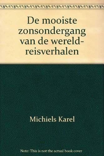 De mooiste zonsondergang van de wereld