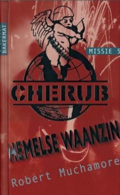 Hemelse waanzin (Cherub, 5)