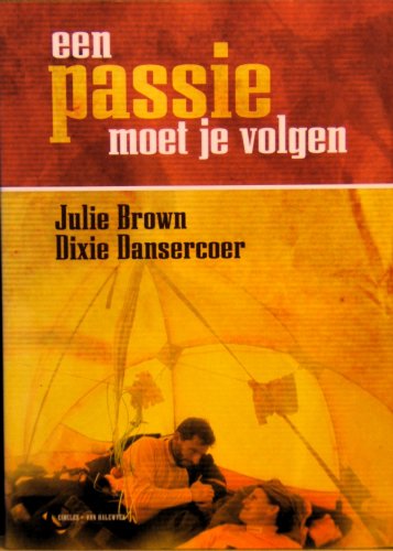Een passie moet je volgen