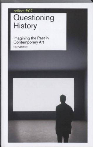 Questioning History