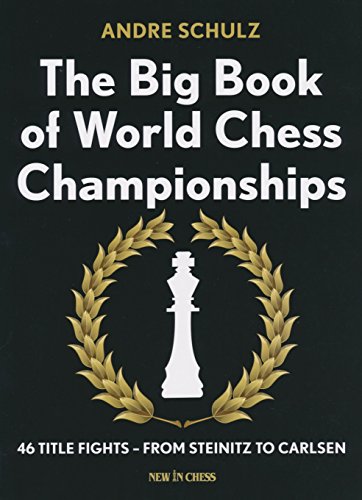 The Big Book of World Chess Championships