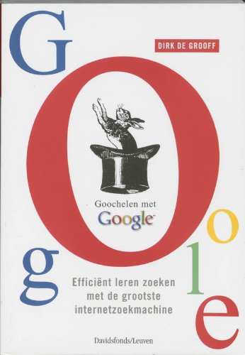 Goochelen met Google: efficient leren zoeken met de grootste internetzoekmachine